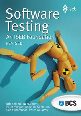 Software Testing: An Iseb Foundation (Paperback)
